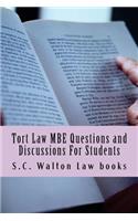 Tort Law MBE Questions and Discussions for Students