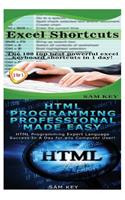 Excel Shortcuts & HTML Professional Programming Made Easy