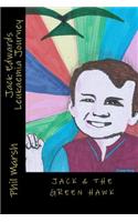 Jack & The Green Hawk
