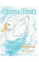 Brave Duck