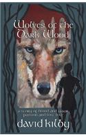 Wolves of the Dark Wood