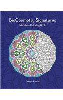 BioGeometry Signatures Mandalas Coloring Book