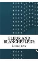 Fleur and Blanchefleur