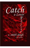 Catch a Lover Falling