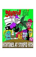 Stoopid Hi