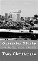 Operation Plucky