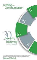 Leading with Communication: 30 Empowering Tips for Improving Workplace Relationships