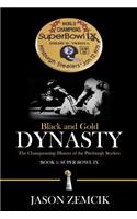Black and Gold Dynasty