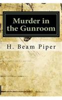 Murder in the Gunroom