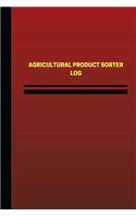 Agricultural Product Sorter Log (Logbook, Journal - 124 pages, 6 x 9 inches): Agricultural Product Sorter Logbook (Red Cover, Medium)(Unique Logbook/Record Books)