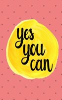 Yes You Can