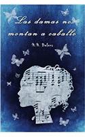 Las Damas No Montan a Caballo