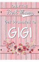 Only the Best Moms Get Promoted to Mimi Journal