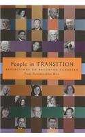 People in Transition: Reflections on Becoming Canadian