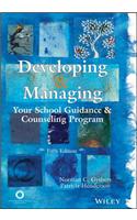 Developing & Managing Your School Guidance & Counseling Programs