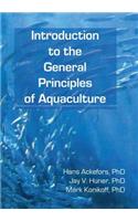 Introduction to the General Principles of Aquaculture