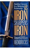 As Iron Sharpens Iron