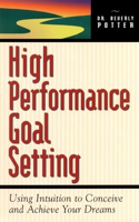 High Performance Goal Setting