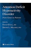 Attention Deficit Hyperactivity Disorder