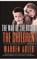 The War of the Roses - The Children