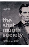 Shut Mouth Society