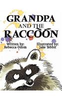 Grandpa and the Raccoon