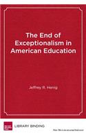 The End of Exceptionalism in American Education