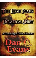 The High Peaks Paradigm Shift