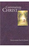 Conversations with Christ