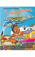 Dr Dee Dee Dynamo Bee More Bre
