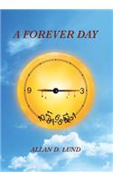 A Forever Day