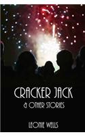 Cracker Jack & Other Stories