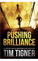 Pushing Brilliance