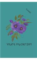 You're My Person: 5 Year Monthly Planner & Calendar