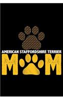 American Staffordshire Terrier Mom