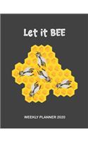 Let It Bee 2020 Weekly Planner