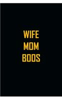 wife mom boss