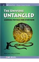 Universe Untangled