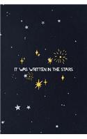 It Was Written In The Stars