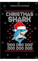 Composition Notebook Christmas Shark Doo Doo Doo
