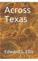 Across Texas