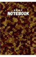 Army - Notebook: Army gifts for soldiers and army lovers and men and women - Lined notebook/journal/logbook