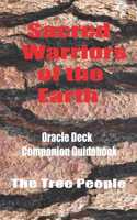 Sacred Warriors of the Earth