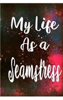 My Life as a Seamstress
