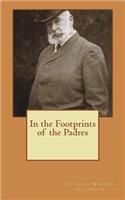 In the Footprints of the Padres