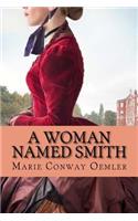 A Woman Named Smith