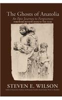 Ghosts of Anatolia