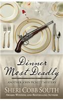 Dinner Most Deadly