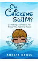 Can Chickens Swim