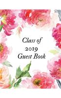 Class of 2019 Guest Book: Class of 2019 Guest Book Graduation Congratulatory, Memory Year Book, Keepsake, Scrapbook, High School, College and University with Gift Log. (Gradu
